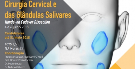 Está a chegar a 2.ª edição do Curso Pós-Graduado de Cirurgia Cervical e das Glândulas Salivares