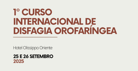 Save the date: 1.º Curso Internacional de Disfagia Orofaríngea acontece em setembro
